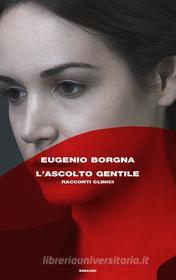 Lascolto gentile. E-book