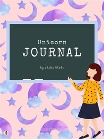 Ebook Unicorn Primary Journal with Positive Affirmations for Kids - Grades K-2 (Printable Version) di Sheba Blake edito da Sheba Blake Publishing Corp.