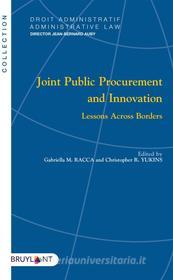 Ebook Joint Public Procurement and Innovation di Gabriella Margherita Racca edito da Bruylant