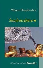 Ebook Sandrasselottern di Werner Hasselbacher edito da Books on Demand