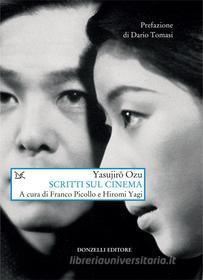 Ebook Scritti sul cinema di Yasujir? Ozu edito da Donzelli Editore