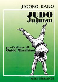 Ebook Judo Jujutsu di Jigoro Kano edito da Edizioni Mediterranee