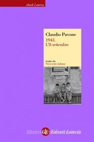 Ebook 1943. L'8 settembre di Claudio Pavone edito da Editori Laterza