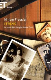 Ebook I Frank di Pressler Mirjam edito da Einaudi