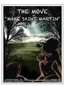 Ebook The move - comic and short novel di Ricardo Tronconi edito da La Novella Orchidea