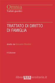Ebook Trattato di diritto di famiglia di Giovanni Bonilini edito da Utet Giuridica