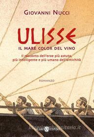 Ebook Ulisse di Giovanni Nucci edito da Salani Editore