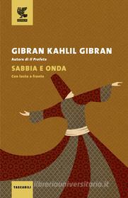 Ebook Sabbia e onda di Kahlil Gibran Gibran edito da Guanda