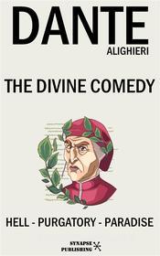 Ebook The divine comedy di Dante Alighieri edito da Synapse Publishing