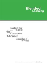 Ebook Blended Learning di Marcus Kuntze edito da Books on Demand