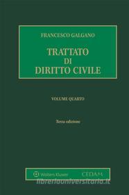 Ebook Trattato di diritto civile. Volume 4 di Francesco Galgano edito da Cedam