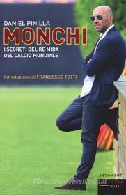 Ebook Monchi. di Pinilla Daniel edito da Fandango Libri