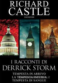 Ebook I racconti di Derrick Storm di Richard Castle edito da Fazi Editore
