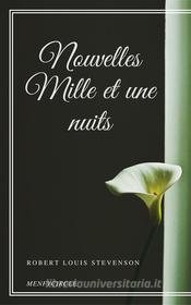 Libro Ebook Nouvelles Mille et une nuits di Robert Louis Stevenson di Gérald Gallas