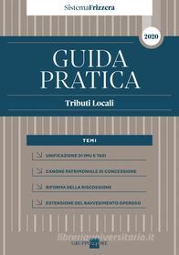 Ebook Guida Pratica - Tributi Locali 2020 di GIUSEPPE DEBENEDETTO edito da IlSole24Ore