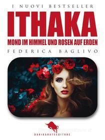 Ebook Ithaka di Federica Baglivo edito da Dario Abate Editore