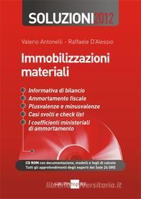 Ebook Immobilizzazioni materiali - Soluzioni 2012 di Valerio Antonelli, Raffaele D'Alessio edito da IlSole24Ore