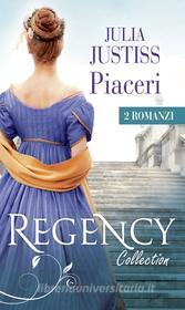 Ebook Piaceri di Julia Justiss edito da HarperCollins Italia