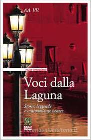 Ebook Voci dalla Laguna di AA. VV. edito da Edizioni Helvetia