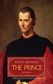 Ebook The Prince di Niccolo Machiavelli edito da Interactive Media