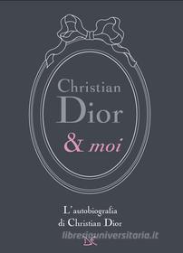 Ebook Christian Dior & moi di Christian Dior edito da Donzelli Editore