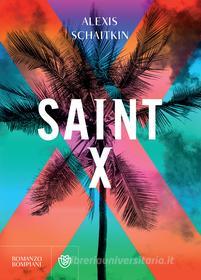 Ebook Saint X di Schaitkin Alexis edito da Bompiani