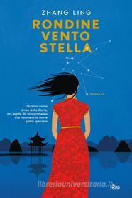 Ebook Rondine, vento, stella di Ling Zhang edito da Casa Editrice Nord