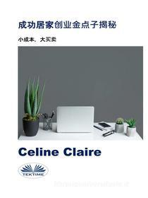 Ebook ??????????? di Celine Claire edito da Tektime