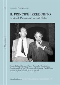 Ebook Il principe irrequieto di Vincenzo Prestigiacomo edito da Nuova Ipsa Editore