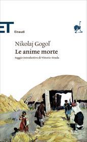 Ebook Le anime morte di Gogol' Nikolaj edito da Einaudi