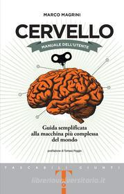 Ebook Cervello. Manuale dell'utente di Magrini Marco edito da Giunti