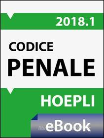 Ebook Codice penale 2018 di Giorgio Ferrari edito da Hoepli