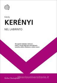 Ebook Nel labirinto di Károly Kerényi edito da Bollati Boringhieri