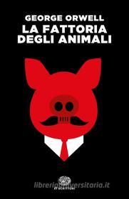 Ebook La fattoria degli animali di Orwell George edito da Einaudi