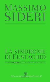 Ebook La sindrome di Eustachio di Sideri Massimo edito da Bompiani