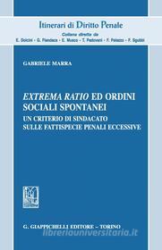 Ebook Extrema ratio ed ordini sociali spontanei di Gabriele Marra edito da Giappichelli Editore