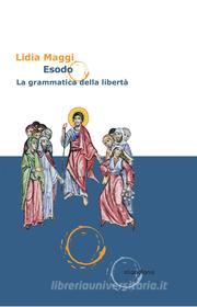 Ebook Esodo di Lidia Maggi edito da Claudiana
