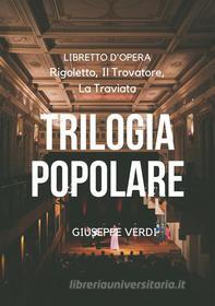 Ebook Trilogia popolare di Giuseppe Verdi edito da r-ed