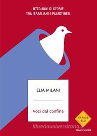 Ebook Voci dal confine di Milani Elia edito da Mondadori