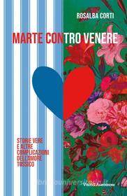 Ebook Marte contro Venere di Rosalba Corti edito da VandA edizioni