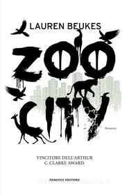 Ebook Zoo City di Lauren Beukes edito da Fanucci Editore