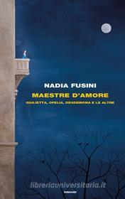 Ebook Maestre d'amore di Fusini Nadia edito da Einaudi