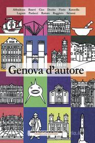 Ebook Genova d'autore di AA.VV. edito da Morellini Editore