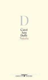 Ebook Natura di Carol Ann Duffy edito da Crocetti