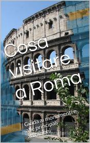 Ebook Cosa visitare a Roma di Skyline Edizioni edito da Skyline Edizioni