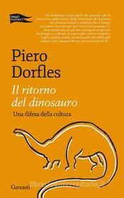 Ebook Il ritorno del dinosauro di Piero Dorfles edito da Garzanti