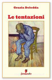 Libro Ebook Le tentazioni di Grazia Deledda di Fermento