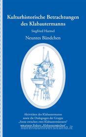 Ebook Kulturhistorische Betrachtungen des Klabautermanns - Neuntes Bändchen di Siegfried Harmel edito da Books on Demand