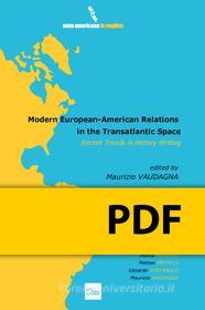 Ebook Modern European-American Relations in the Transatlantic Space. Recent Trends in History Writing di Vaudagna Maurizio edito da Otto