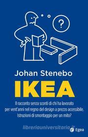 Ebook Ikea di Johan Stenebo edito da Egea